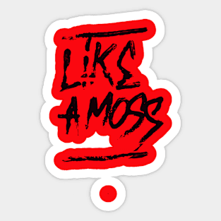 like a moss Sticker